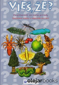 Vieš že? Zaujímavosti zo sveta prírody
