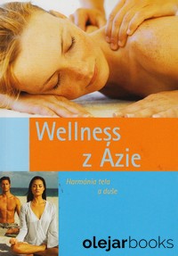 Wellness z Ázie