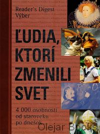 Ľudia, ktorí zmenili svet