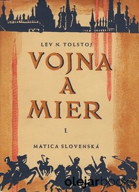 Vojna a mier I.