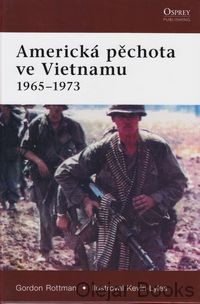 Americká pěchota ve Vietnamu 1965-1973