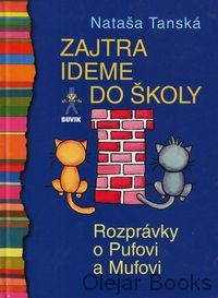 Zajtra ideme do školy