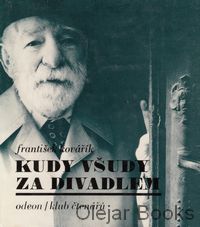 Kudy všudy za divadlem