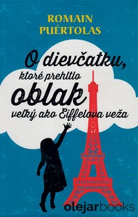 O dievčatku, ktoré prehltlo oblak veľký ako Eiffelova veža