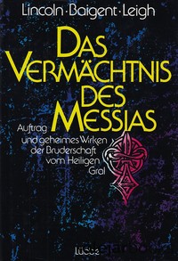 Das Vermächtnis des Messias