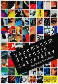 Vademecum dokonalé sekretářky