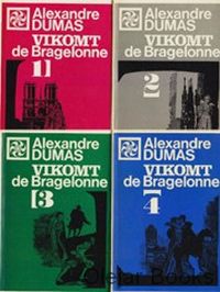 Vikomt de Bragelonne 1, 2, 3, 4