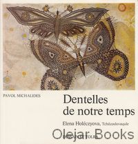 Dentelles de notre temps