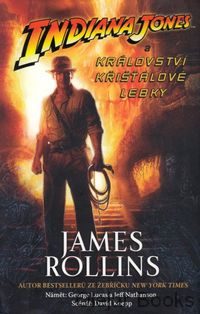 Indiana Jones: Království křišťálové lebky