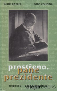 Prostřeno, pane prezidente