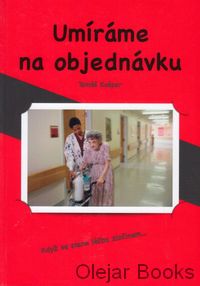 Umíráme na objednávku