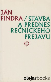 Stavba a prednes rečníckeho prejavu 