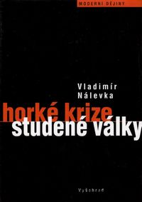 Horké krize studené války