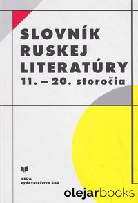 Slovník ruskej literatúry 11. - 20. storočia