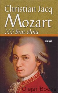 Mozart 3: Brat ohňa
