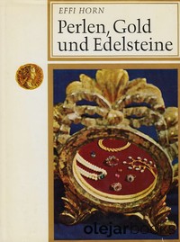 Perlen, Gold und Edelsteine