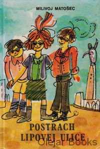 Postrach Lipovej ulice