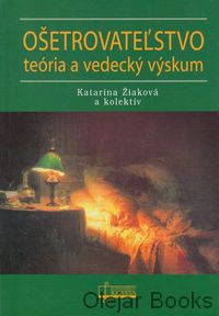 Ošetrovateľstvo - teória a vedecký výskum