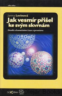 Jak vesmír přišel ke svým skvrnám