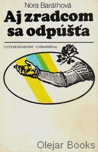 Aj zradcom sa odpúšťa