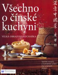 Všechno o čínské kuchyni