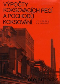 Výpočty koksovacích pecí a pochodů koksování