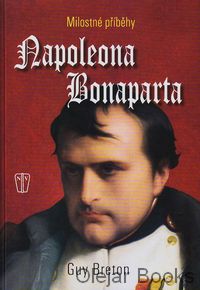 Milostné příběhy Napoleona Bonaparta