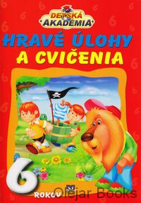 Hravé úlohy a cvičenia 6 rokov