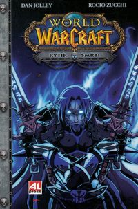 WarCraft: Rytíř smrti