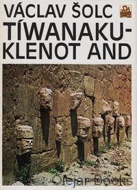 Tíwanaku - Klenot And
