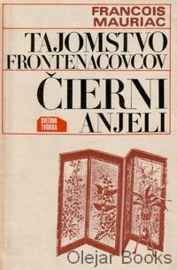 Tajomstvo Frontenacovcov; Čierni anjeli