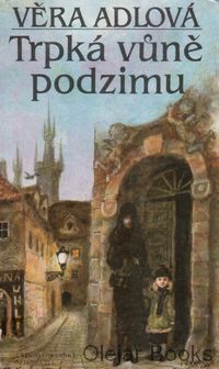 Trpká vůně podzimu