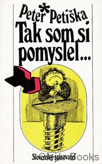 Tak som si pomyslel...