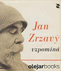 Jan Zrzavý vzpomíná