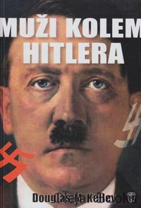 Muži kolem Hitlera