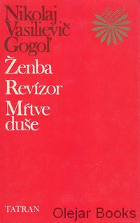 Ženba, Revízor, Mŕtve duše