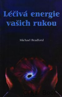Léčivá energie vašich rukou