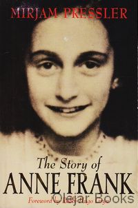 The Story Of Anne Frank