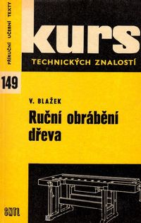 Ruční obrábění dřeva