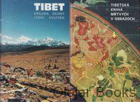 Tibet krajina, ľudia, dejiny, kultúra - Tibetská kniha mŕtvych v obrazoch
