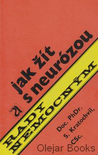 Jak žít s neurózou