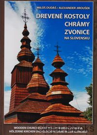 Drevené kostoly, chrámy, zvonice na Slovensku