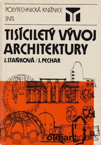 Tisíciletý vývoj architektúry