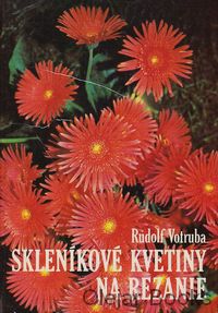 Skleníkové kvetiny na rezanie