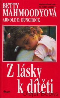 Z lásky k dítěti