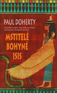 Mstitelé bohyně Isis