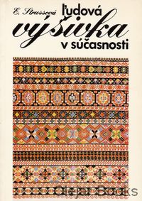 Ľudová výšivka v súčasnosti