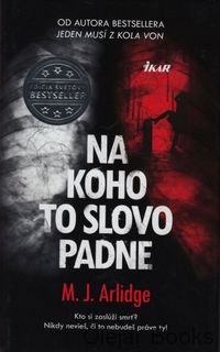 Na koho to slovo padne
