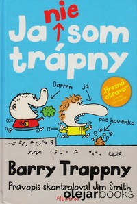 Barry Trappny: Ja nie som trápny