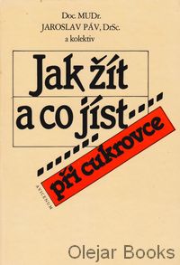 Jak žít a co jíst při cukrovce